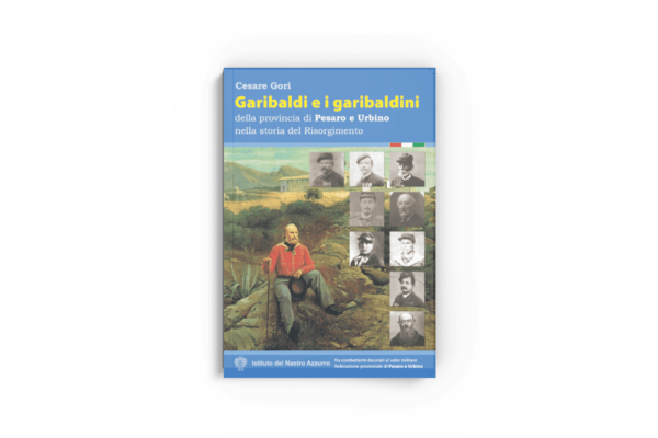 Pubblicazione Garibaldi e garibaldini - copertina fronte