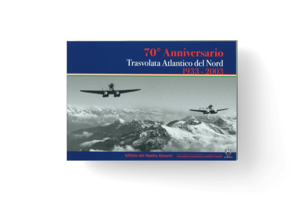 Pubblicazione - Trasvolata Atlantico del Nord (1933-2003)