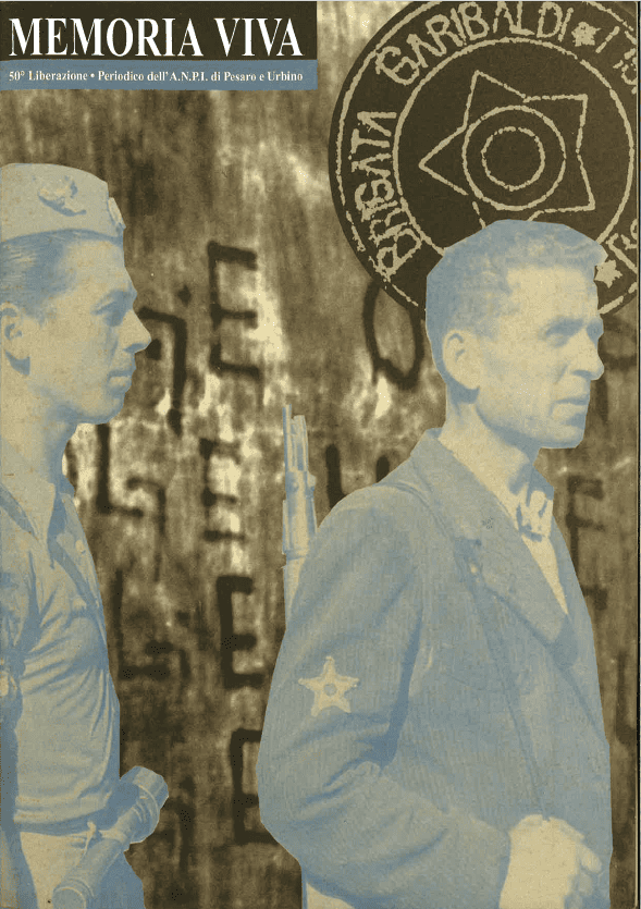 Copertina Memoria Viva Periodico dell'ANPI di Pesaro e Urbino Copertina Memoria Viva Periodico dell'ANPI di Pesaro e Urbino